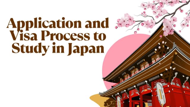 Application and Visa Process to Study in Japan – Complete Guide for ...