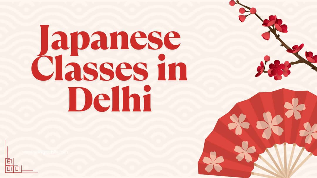 Japanese Classes in Delhi – Learn Japanese Language with TLS