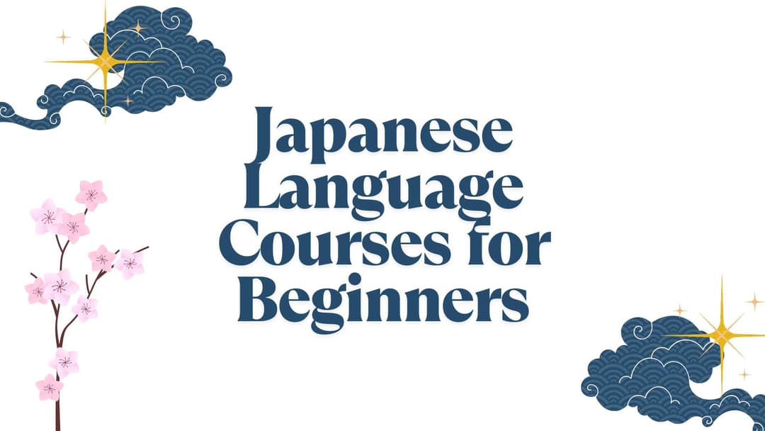 Japanese Language Courses for Beginners – The Complete 2025 Guide