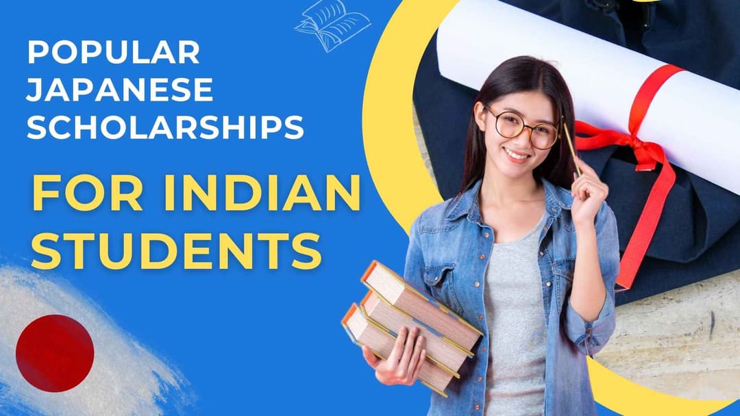 Popular Japanese Scholarships for Indian Students to Study in Japan