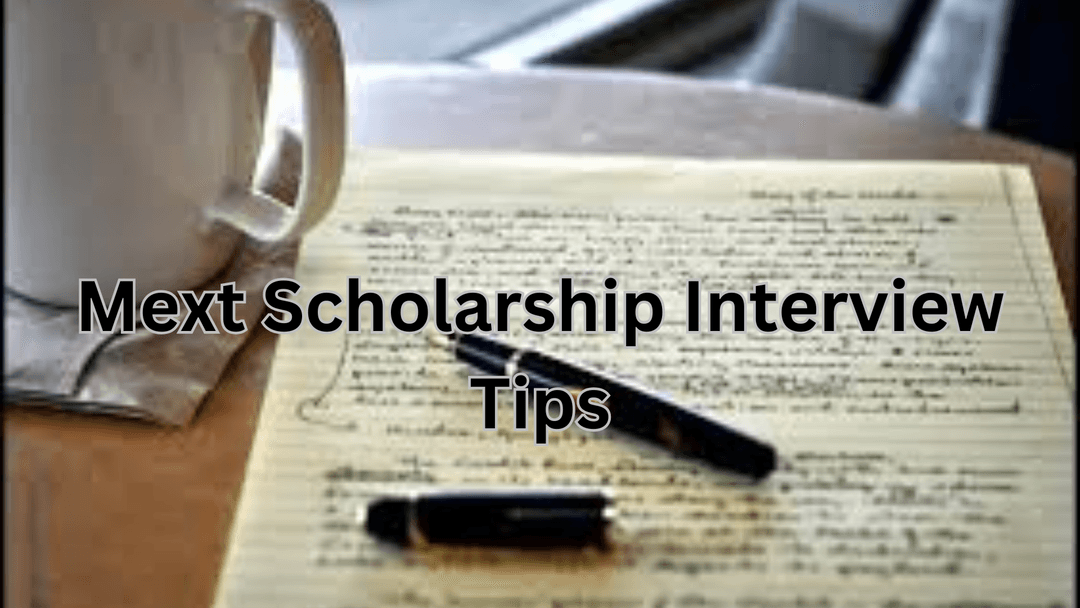MEXT Scholarship Interview Questions and Preparation Tips