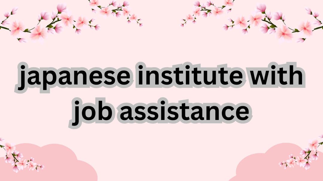  Learn Japanese, Land a Career, Live Your Dream