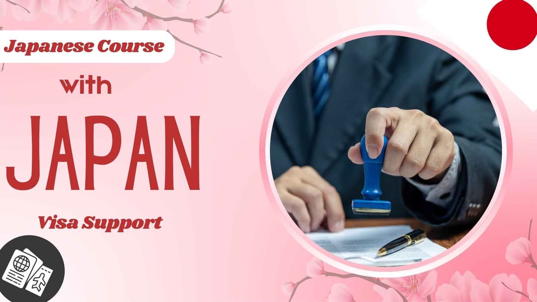 Japanese Course with Japan Visa Support – Complete Guide for Students in India