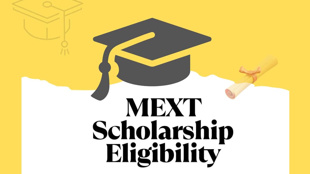 MEXT Scholarship Eligibility: Your Ultimate Guide to Japan’s Prestigious Scholarship
