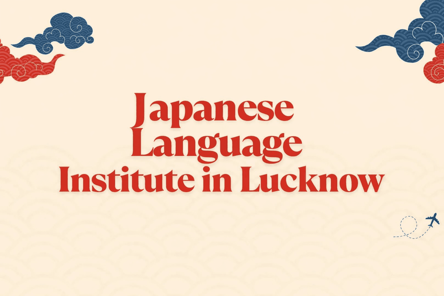 Japanese Language Course in Lucknow