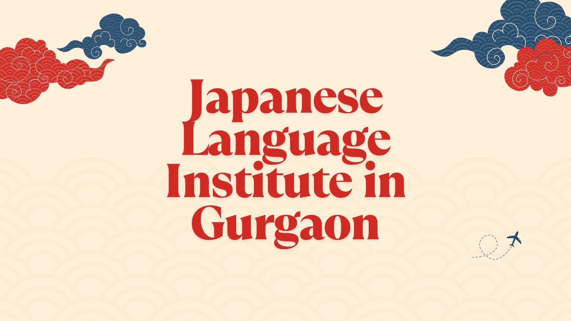 Discover the Best Japanese Language Institute in Gurgaon – TLS
