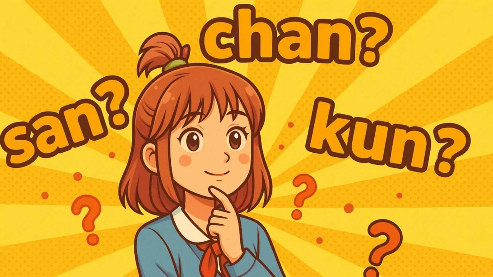 Japanese Honorifics Guide: San, Kun, Chan, Sama and More