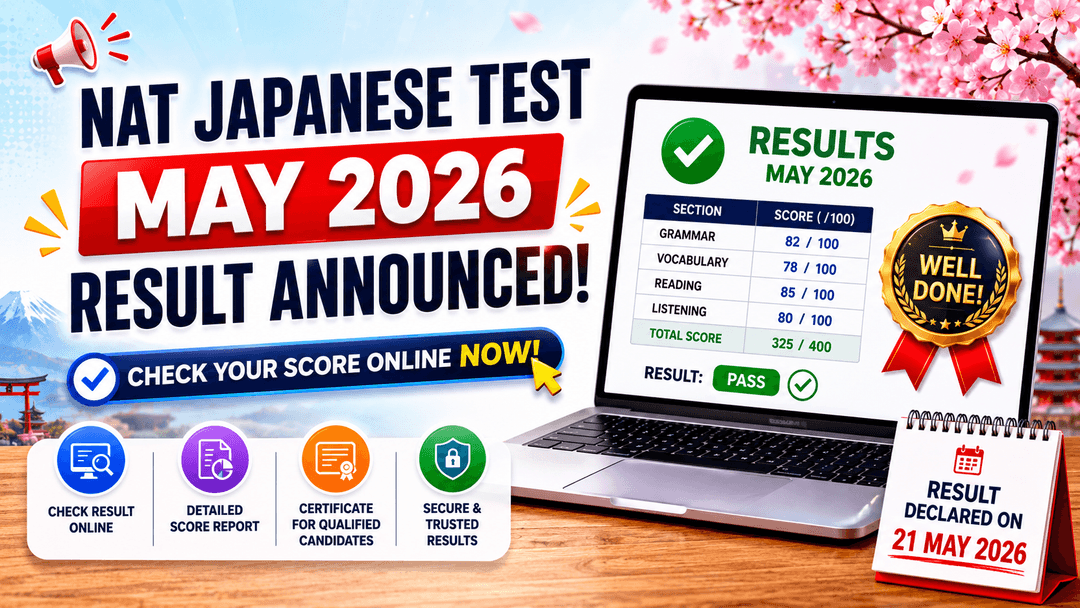 NAT Japanese Test May 2026 Result Announced — Check Your Score Online Now
