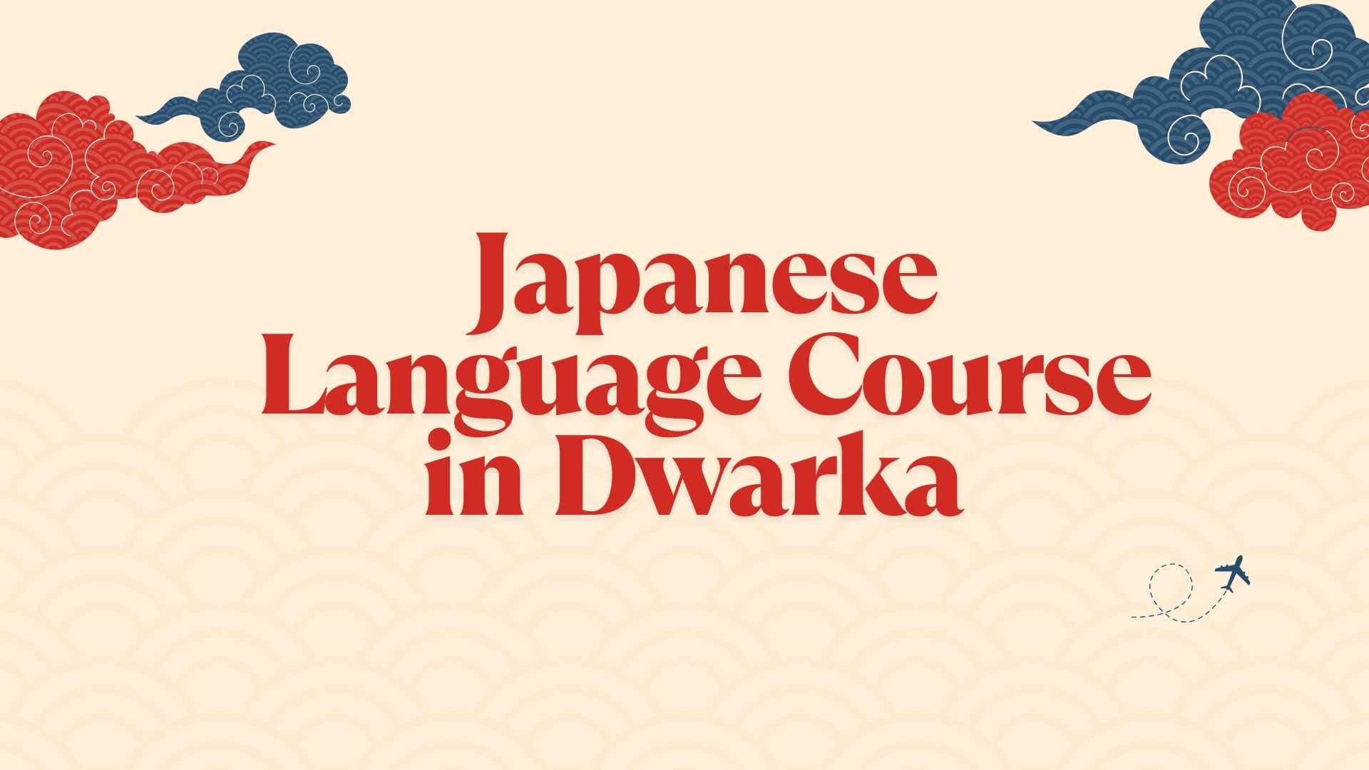 Japanese Language Course in Dwarka – Learn from TLS: The Japanese Language School