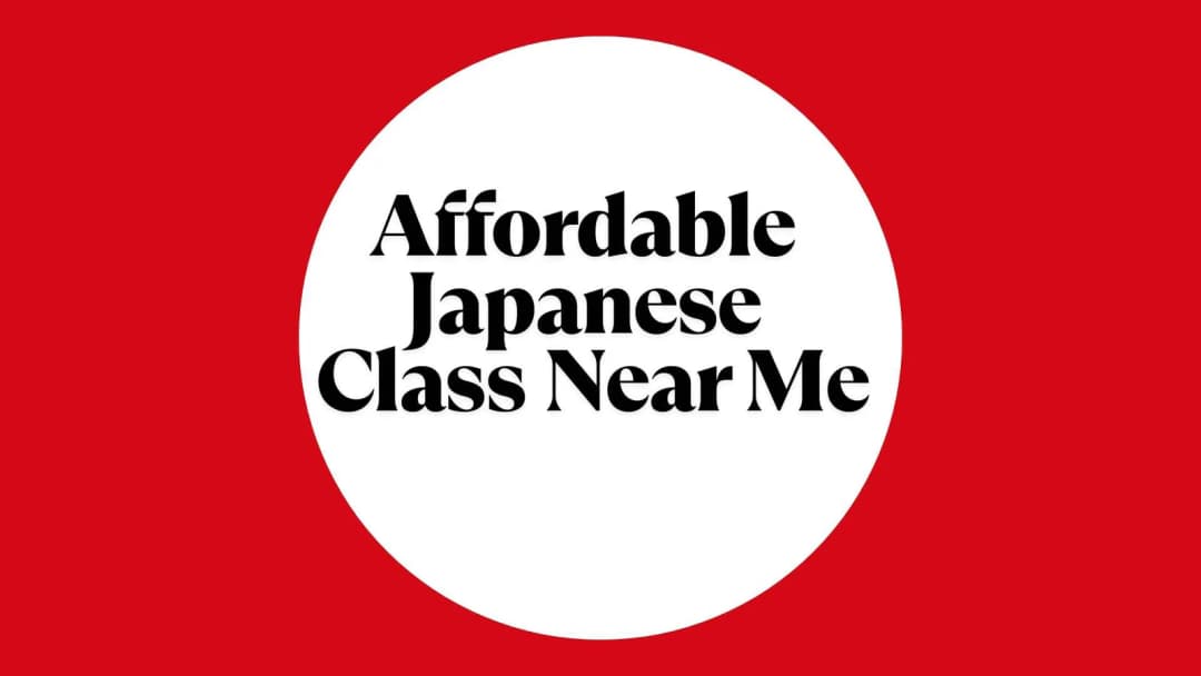 Affordable Japanese Classes Near Me: Learn Japanese from ₹20,000 with Expert Trainers