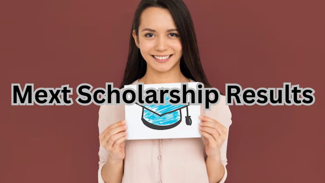 MEXT Scholarship Results and What Happens After Selection