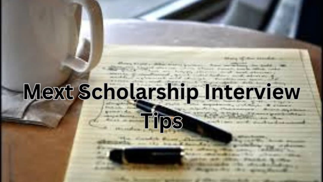 MEXT Scholarship Interview Questions and Preparation Tips