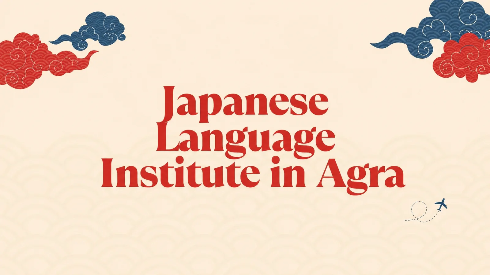 Japanese Language Course in Agra | Best Japanese Language Institute in Agra