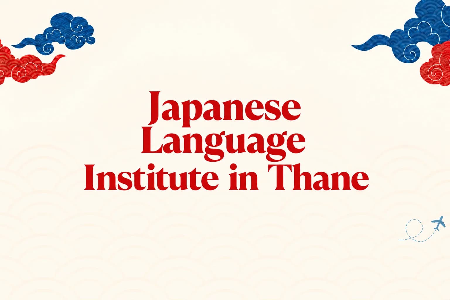 Japanese Language Institute in Thane
