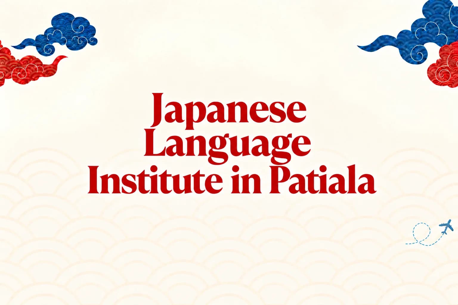 Japanese Language Institute in Patiala – Learn Japanese with TLS