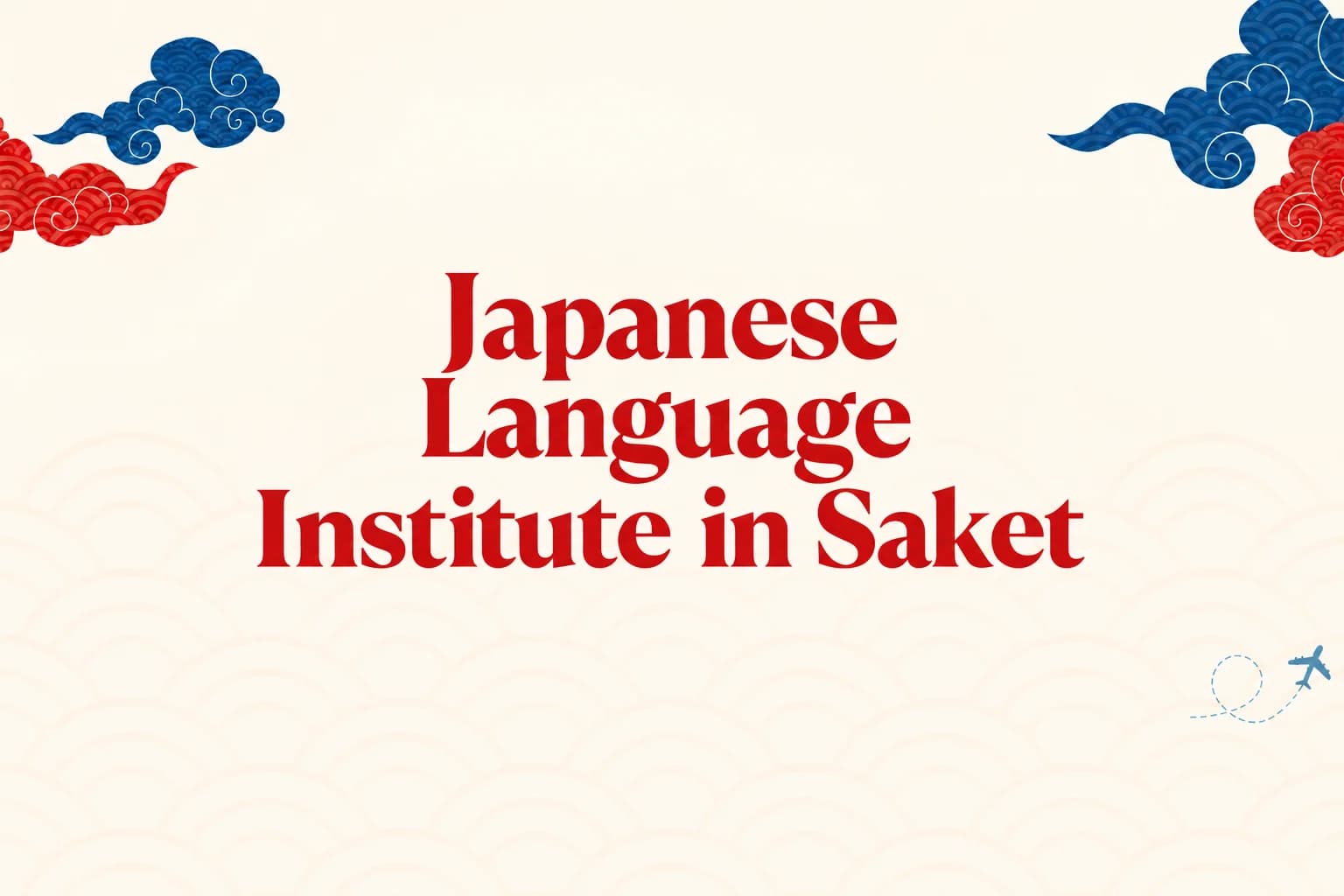 Japanese Language Institute in Saket – Learn Japanese with TLS